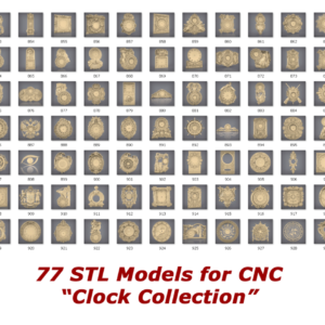 77 3d STL Models - "Clock Collection" for CNC and 3D Printers